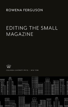 Editing the Small Magazine