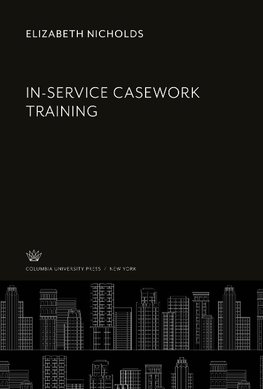 In-Service Casework Training