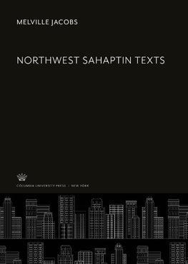 Northwest Sahaptin Texts