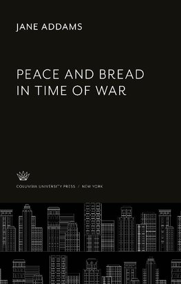 Peace and Bread in Time of War