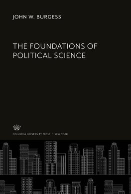 The Foundations of Political Science