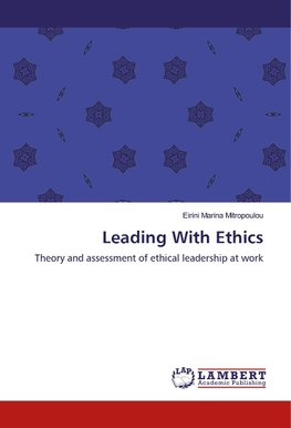 Leading With Ethics