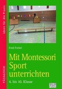 Mit Montessori Sport unterrichten