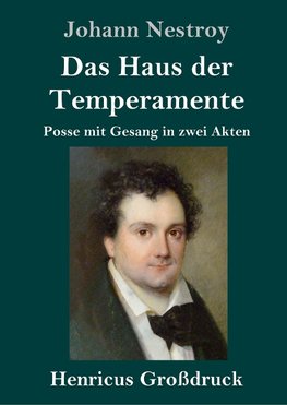 Das Haus der Temperamente (Großdruck)