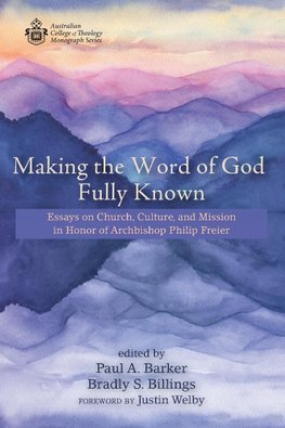 Making the Word of God Fully Known