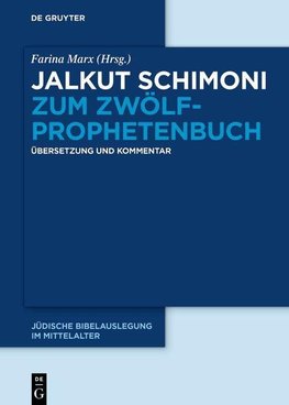 Jalkut Schimoni zum Zwölfprophetenbuch