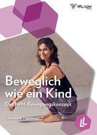 Figura, C: Beweglich wie ein Kind