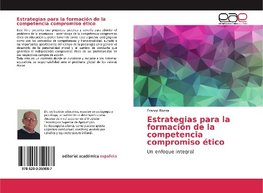 Estrategias para la formación de la competencia compromiso ético