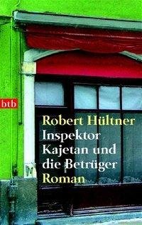 Inspektor Kajetan und die Betrüger