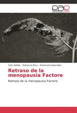 Retraso de la menopausia Factore