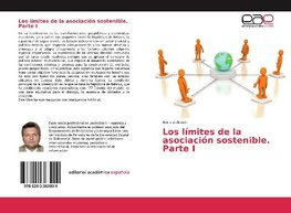 Los límites de la asociación sostenible. Parte I