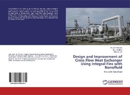 Design and Improvement of Cross Flow Heat Exchanger Using Integral Fins with Nanofluid