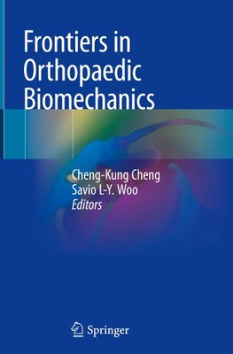 Frontiers in Orthopaedic Biomechanics