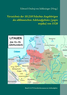 Verzeichnis der 10.210 Szlachta-Angehörigen des altlitauischen Adelsaufgebotes [popis wojska] von 1528