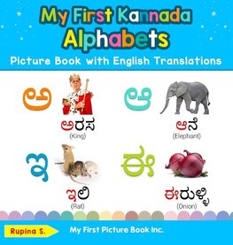 My First Kannada Alphabets Picture Book with English Translations