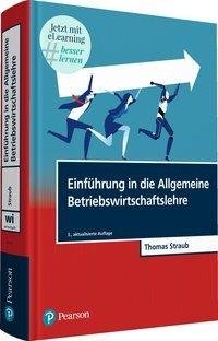 Einführung in die Allgemeine Betriebswirtschaftslehre