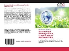 Evaluación demográfica, clasificación dasométrica