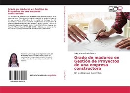 Grado de madurez en Gestión de Proyectos de una empresa constructora