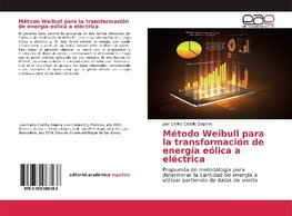 Método Weibull para la transformación de energía eólica a eléctrica