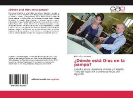 ¿Dónde está Dios en la pampa?