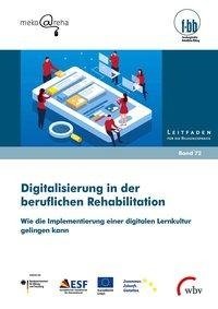 Digitalisierung in der beruflichen Rehabilitation