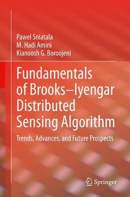 Fundamentals of Brooks-Iyengar Distributed Sensing Algorithm