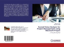 Earned Value Analysis for Project Management using Microsoft Project