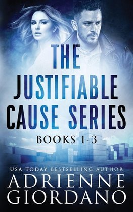 Justifiable Cause Romantic Suspense Series Box Set