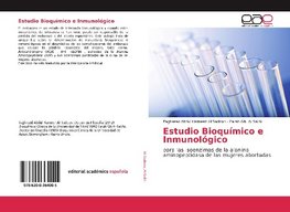 Estudio Bioquímico e Inmunológico