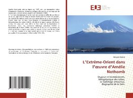 L'Extrême-Orient dans l'oeuvre d'Amélie Nothomb