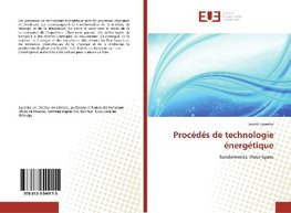 Procédés de technologie énergétique