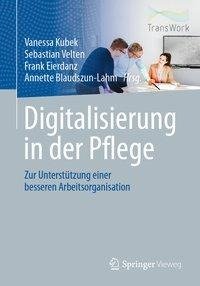 Digitalisierung in der Pflege