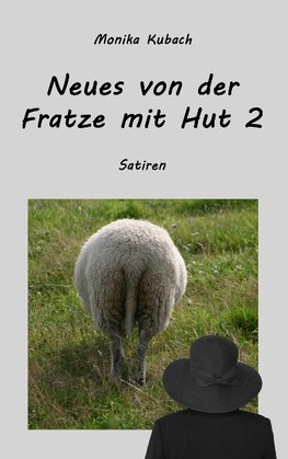 Neues von der Fratze mit Hut 2