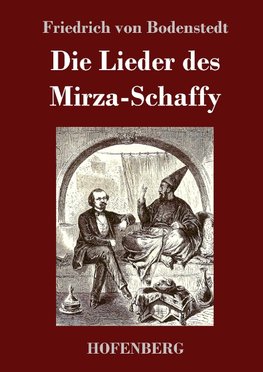 Die Lieder des Mirza-Schaffy