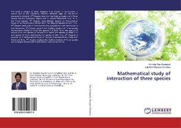 Mathematical study of interaction of three species