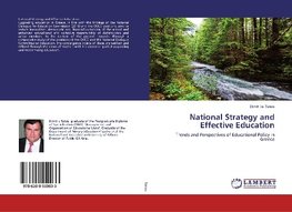 National Strategy and Effective Education