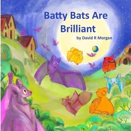 Batty Bats Are Brilliant