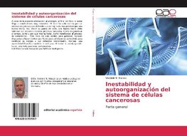 Inestabilidad y autoorganización del sistema de células cancerosas