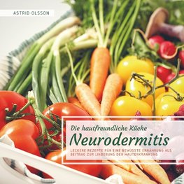 Die hautfreundliche Küche: Neurodermitis