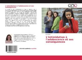 L'intimidation à l'adolescence et ses conséquences