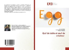 OEuf de table et oeuf de créateur