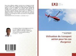 Utilisation du transport aérien pour les cas d'urgence