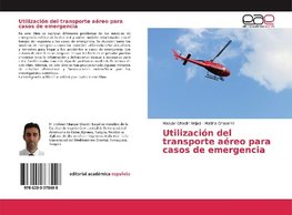 Utilización del transporte aéreo para casos de emergencia