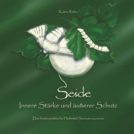 Seide - Innere Stärke und äußerer Schutz