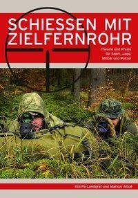 Schießen mit Zielfernrohr