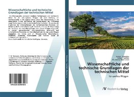 Wissenschaftliche und technische Grundlagen der technischen Mittel