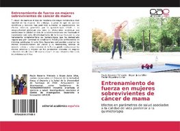 Entrenamiento de fuerza en mujeres sobrevivientes de cáncer de mama