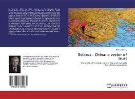 Belarus - China: a vector of trust