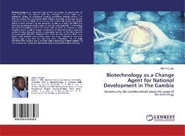 Biotechnology as a Change Agent for National Development in The Gambia