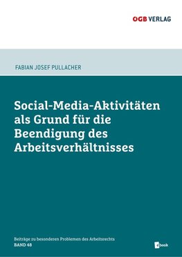 Social-Media-Aktivitäten als Grund für die Beendigung des Arbeitsverhältnisses